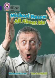 Michael Rosen: All About Me (ISBN: 9780007231270)