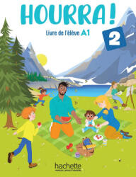 Hourra ! 2 - Livre de l'eleve (ISBN: 9782017270584)