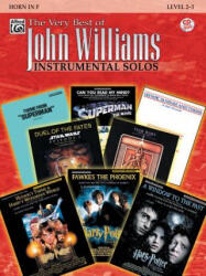 The Very Best of John Williams - John Williams, Bill Galliford (ISBN: 9780757923555)