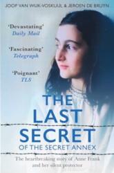 The Last Secrets of Anne Frank (ISBN: 9781398518247)