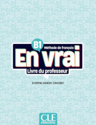 EN VRAI B1 G PED - Begoña Cortina Sagredo, Sandrine Doucinet (ISBN: 9782090358834)