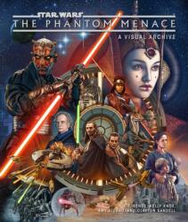 Star Wars: The Phantom Menace: A Visual Archive (ISBN: 9798886636307)