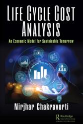 Life Cycle Cost Analysis (ISBN: 9781032611662)