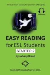 Easy Reading for ESL Students - Starter 2 (ISBN: 9781515216070)