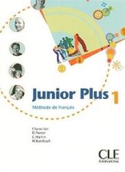 Junior Plus 1 podręcznik (ISBN: 9782090354003)