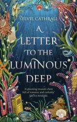A Letter to the Luminous Deep (ISBN: 9780356521107)