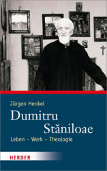 Dumitru Staniloae (ISBN: 9783451337550)
