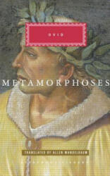 The Metamorphoses - Ovid, Allen Mandelbaum, J. C. McKeown (ISBN: 9780375712319)