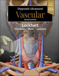 Diagnostic Ultrasound: Vascular - Mark E. Lockhart (ISBN: 9780443283666)