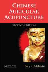 Chinese Auricular Acupuncture - Abbate, Skya (ISBN: 9781466579460)