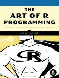 The Art of R Programming (ISBN: 9781593273842)