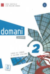 domani 2 - Carlo Guastalla, Ciro Massimo Naddeo (ISBN: 9783190254699)