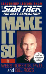Make it So - Wess Roberts (ISBN: 9780671520984)