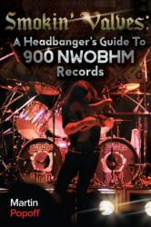 Smokin' Valves (ISBN: 9781912782109)