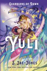 Guardians of Dawn: Yuli - JAE JONES S (ISBN: 9781250191489)