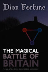 Magical Battle of Britain - Dion Fortune (ISBN: 9781908011459)