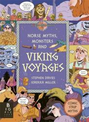 Comic Strip Myths: Norse Myths, Monsters and Viking Voyages (ISBN: 9781800786745)