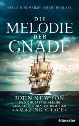 Die Melodie der Gnade (ISBN: 9783775162425)