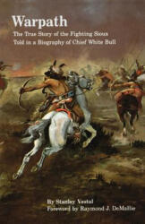Warpath - Stanley Vestal (ISBN: 9780803296015)