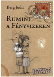 Rumini a Fényvizeken (ISBN: 9789635879359)