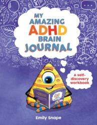 My Amazing ADHD Brain Journal (2025)