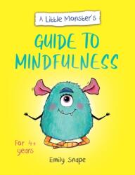 A Little Monster's Guide to Mindfulness (2023)