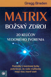 Matrix Božský zdroj (ISBN: 9788081007194)