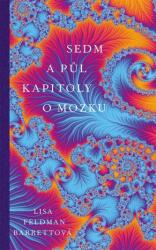 Sedm a půl kapitoly o mozku (ISBN: 9788027603961)
