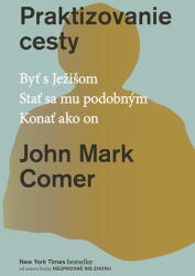 Praktizovanie cesty (ISBN: 9788089993970)