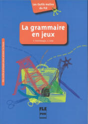 LA GRAMMAIRE EN JEUX | V. PETITMENGIN (ISBN: 9782706126741)