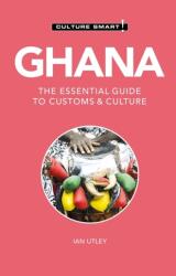 Ghana - Culture Smart! (ISBN: 9781787022720)