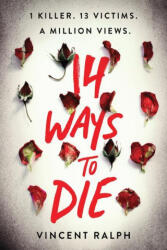 14 Ways to Die - Vincent Ralph (ISBN: 9781728231860)