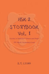 HSK 2 Storybook Vol 1 - Y. L. Hoe, B. Y. Leong (ISBN: 9781086549850)