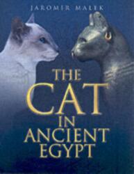 The Cat in Ancient Egypt (ISBN: 9780714119700)