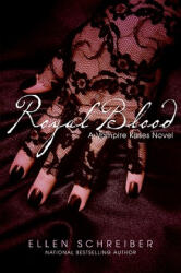 Royal Blood - Ellen Schreiber (ISBN: 9780061288890)