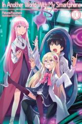 In Another World With My Smartphone: Volume 10 (ISBN: 9781718350090)