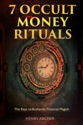 7 Occult Money Rituals (ISBN: 9781521905500)