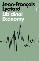Libidinal Economy (ISBN: 9781474241120)