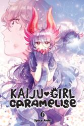 Kaiju Girl Caramelise, Vol. 6 (ISBN: 9781975351120)