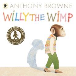 Willy the Wimp (ISBN: 9781406356410)