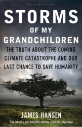 Storms of My Grandchildren (ISBN: 9781408807460)