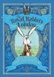 The Royal Rabbits of London, 1 - Santa Montefiore, Simon Sebag Montefiore, Kate Hindley (ISBN: 9781481498616)