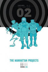 Manhattan Projects Deluxe Edition Book 2 - Jonathan Hickman (ISBN: 9781632157430)