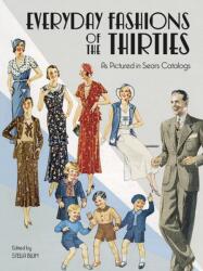 Everyday Fashions of the 30's (ISBN: 9780486251080)