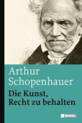 Die Kunst, Recht zu behalten (ISBN: 9783868200270)