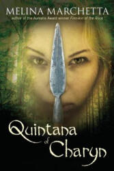Quintana of Charyn - Melina Marchetta (ISBN: 9780763669300)