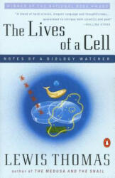 The Lives of a Cell - Lewis Thomas (ISBN: 9780140047431)