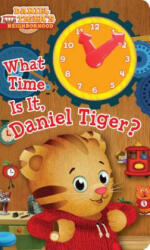 What Time Is It, Daniel Tiger? - Maggie Testa, Jason Fruchter (ISBN: 9781481469340)