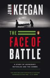 The Face of Battle (ISBN: 9780140048971)