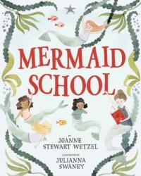 Mermaid School (ISBN: 9780593480090)